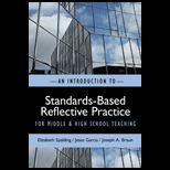 Introduction to Standards based Reflective Practice for Middle and High School Teaching