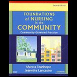 Foundations of Nursing in the Community Community Oriented Practice  Package