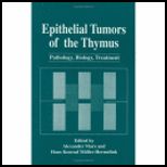 Epithelial Tumors of Thymus