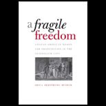 Fragile Freedom African American Women and Emancipation in the Antebellum City