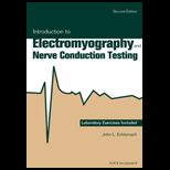Introduction to Electromyography and Nerve Conduction Testing