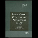 Public Choice Concepts and Application in Law