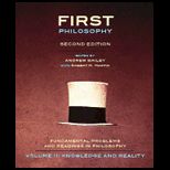 First Philosophy Knowledge and Reality