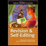 Write Great Fiction Revision And Self Editing