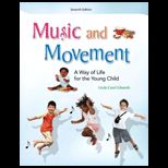 Music and Movement  A Way of Life for the Young Child