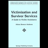 Victimization and Survivor Services