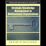 Strategic Knowledge Man Organizations