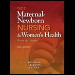 Olds Maternal Newborn Nursing and Womens Health Package