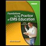 Foundations for Practice of EMS Education