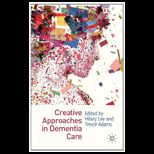 Creative Approaches in Dementia Care