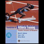 Foundations of Athletic Training  Prevention, Assessment, and Management   With CD
