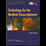 Technology Guide for Medical Transcriptionists   With CD