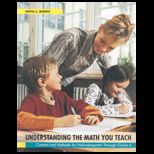 Understanding the Math You Teach (Custom)