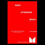 Basic Attending Skills   Revised