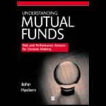 Mutual Funds  Risk and Performance Analysis for Decision Making