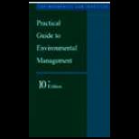 Practical Guide to Environmental Management