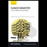 Nanochemistry  A Chemical Approach to Nanomaterials