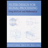 Filter Design for Signal Processing Using MATLAB and Mathematica