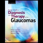Becker Shaffers Diagnosis and Therapy of the Glaucomas