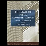 State of Public Administration Issues, Challenges, and Opportunities