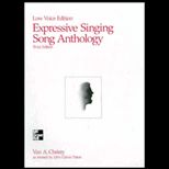 Expressive Singing Song Anthology  Low Voice Edition