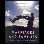 Marriages and Families  Making Choices in a Diverse Society