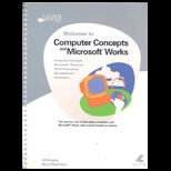 Welcome to Computer Concepts and Ms. Works