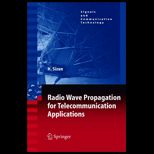 Radio Wave Propagation for Telecommunication Applications