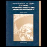 Electronic Communications System  Fundamentals through Advanced, Laboratory Manual