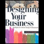 Designing Your Business  Strategies For Interior Design Professionals   With CD