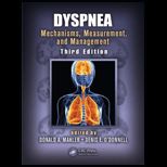 Dyspnea Mechanisms, Measurement, and Management