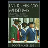 Living History Museums