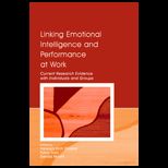 Linking Emotional Intelligence and Performance at Work  Current Research Evidence With Individuals and Groups