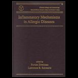 Inflammatory Mechanisms in Allergic