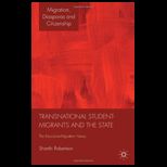 Transnational Student Migrants and the State The Education Migration Nexus