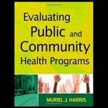 Evaluating Public and Community Health Programs