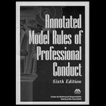 Annotated Model Rules of Prof. Conduct