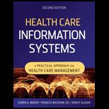 Health Care Information Systems  Practical Approach for Health Care Management
