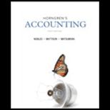 Horngrens Financial and Managerial Accounting With Access