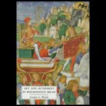 Art and Authority in Renaissance Milan