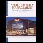 Sport Facility Management Organizing Events and Mitigating Risks