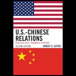 U. S. Chinese Relations