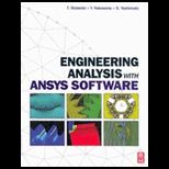 Engineering Analysis With Ansys Software