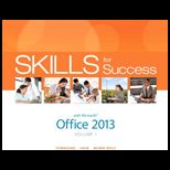 Skills for Success With Office 2013, Volume 1   With Access