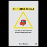Not Just China The Rise of Recalls in the Age of Global Business