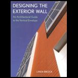 Designing the Exterior Wall  Architectural Guide to the Vertical Envelope