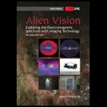 Alien Vision Exploring Electromagnetic