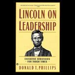 Lincoln On Leadership