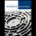 Introduction to Management Accounting (Looseleaf)