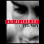 Men and Masculinity  A Text Reader